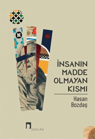 İnsanın Madde Olmayan Kısmı